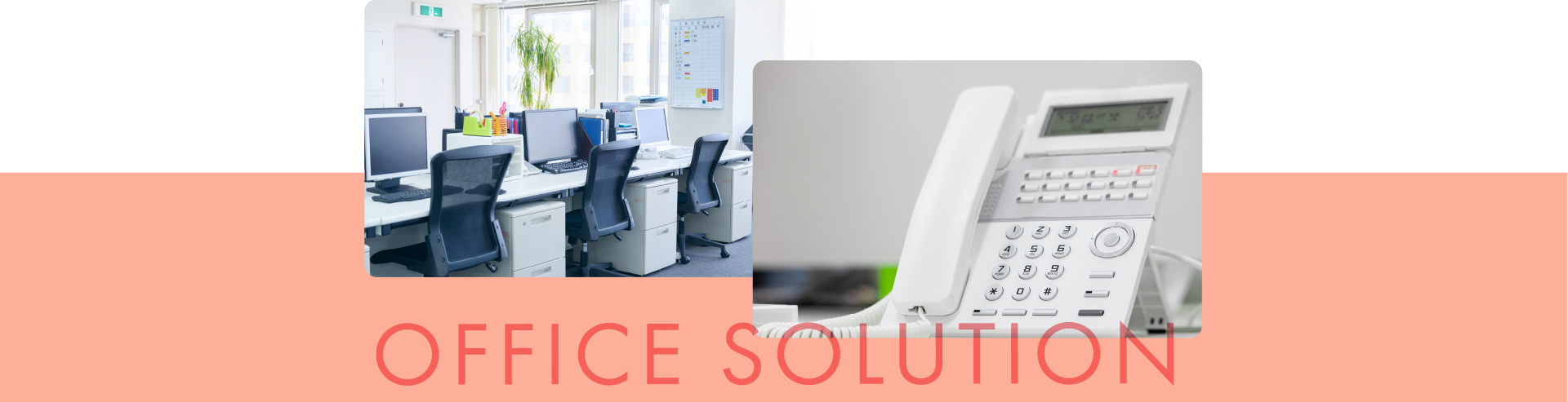 OFFICE SOLUTION